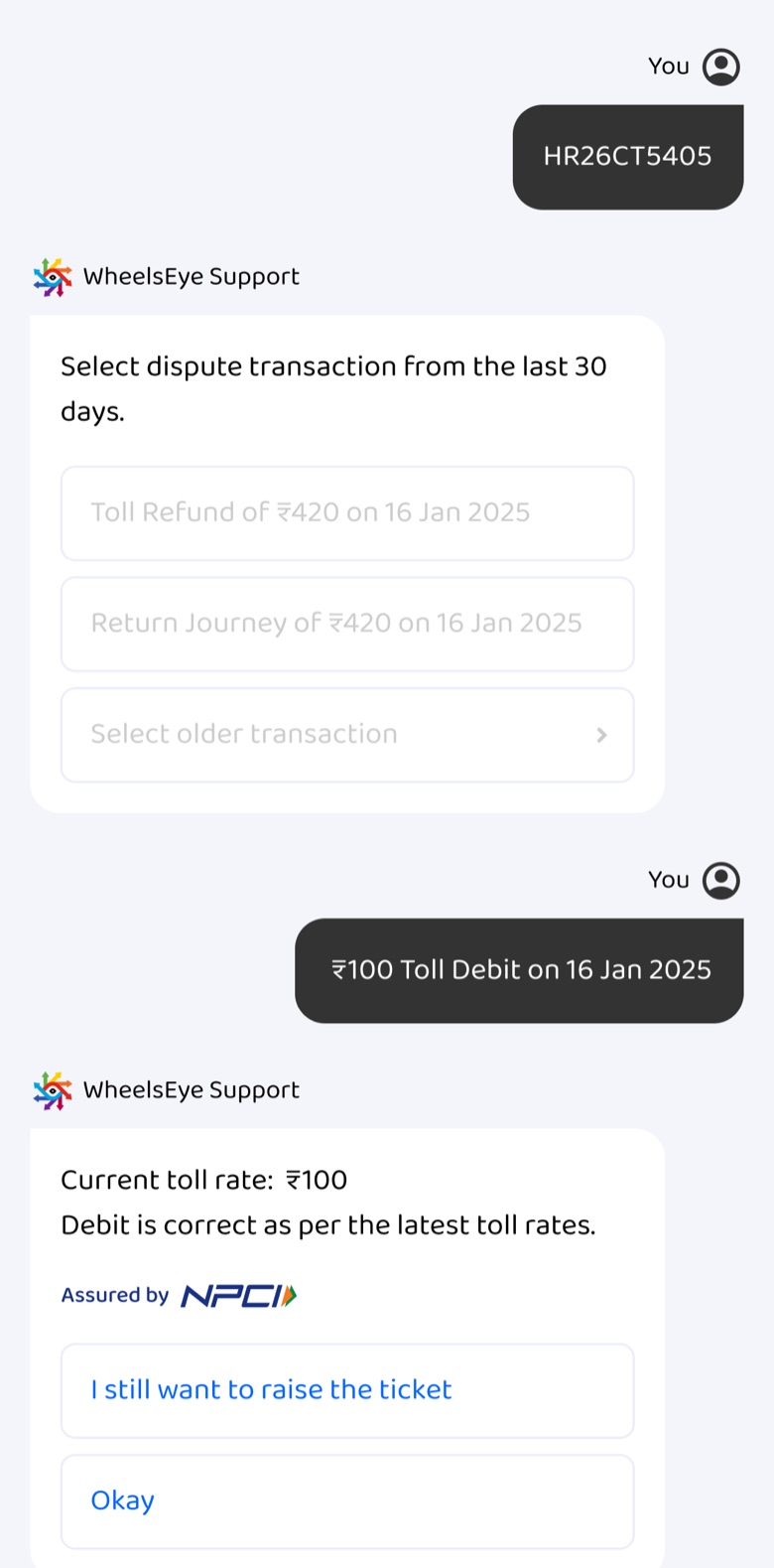Current toll rate ₹100; the debit is correct as per the latest toll rates, assured by NPCI