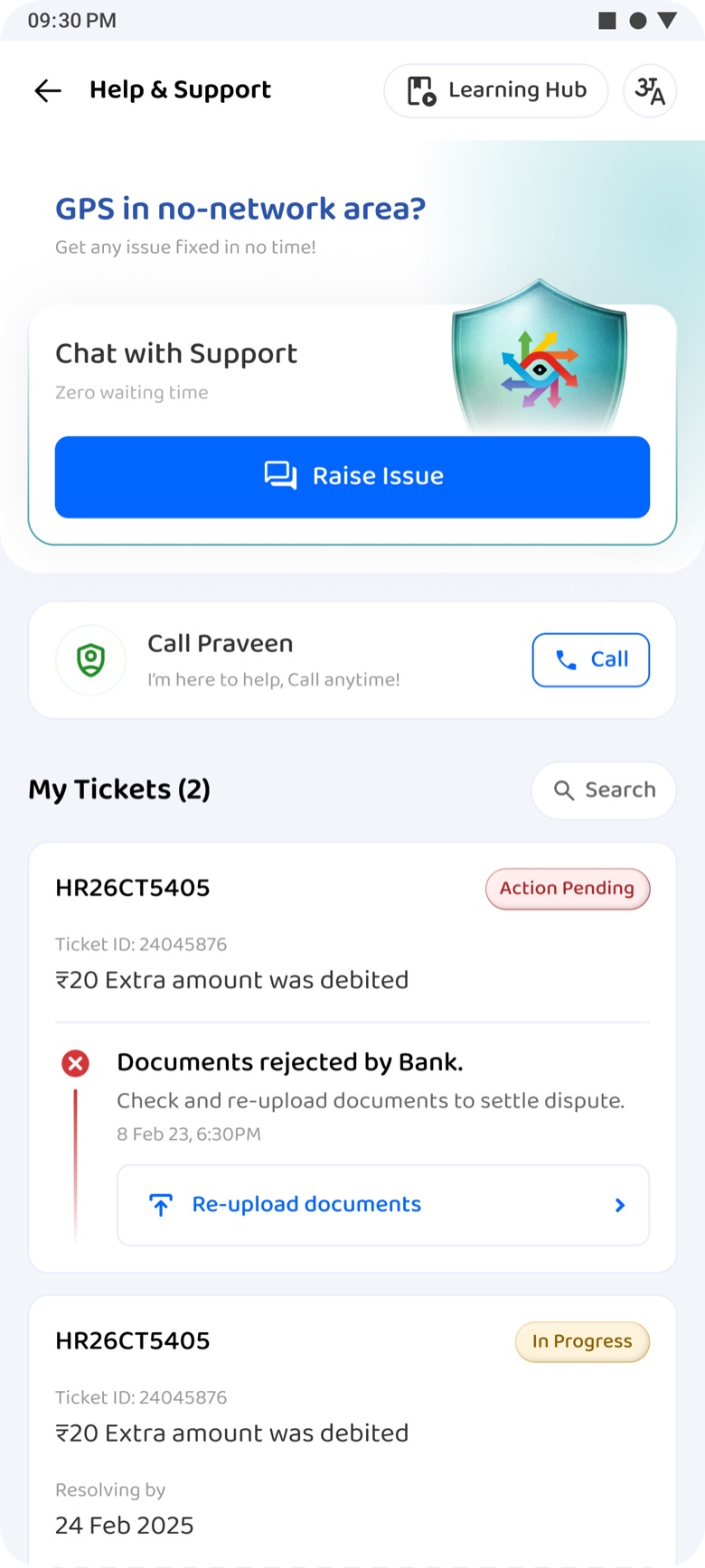 New Help and Support: GPS in no-network area banner, Chat with Support and Raise Issue, Call Praveen, active chats and my tickets