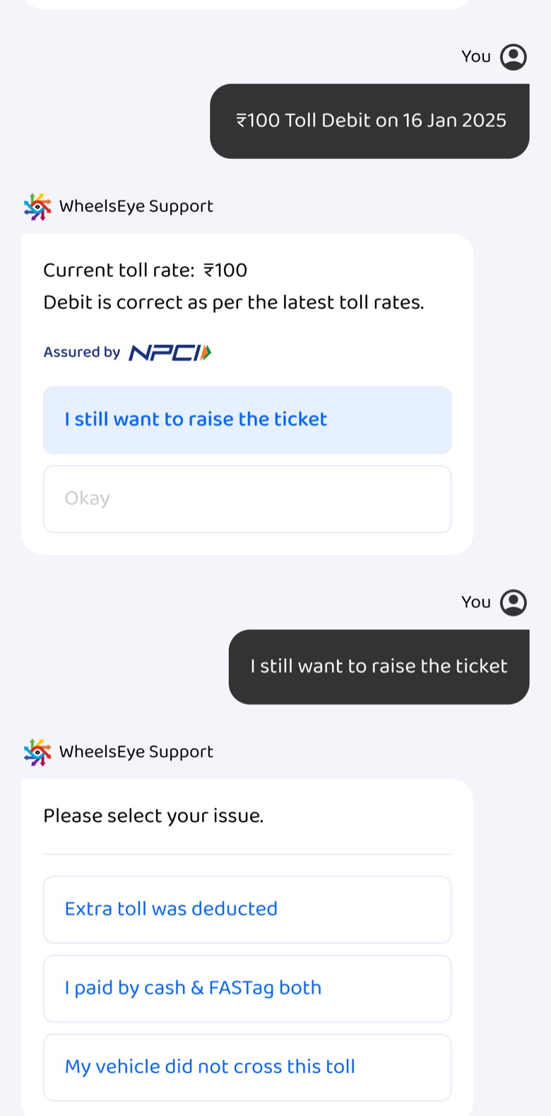 Please select your issue: toll not debited, paid by cash and FASTag both, vehicle did not cross this toll