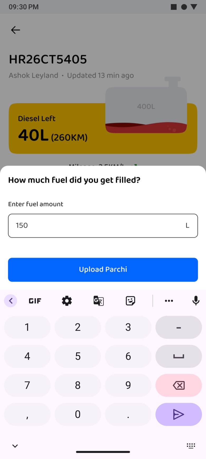 How much fuel did you get filled? A number pad and Upload Parchi, over the vehicle page