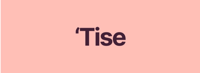 'Tise